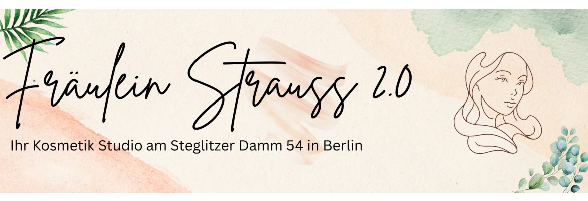 Fräulein Strauß 2.0