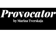 Provocator by Marina Tverskaja