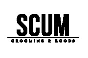 SCUM grooming & goods