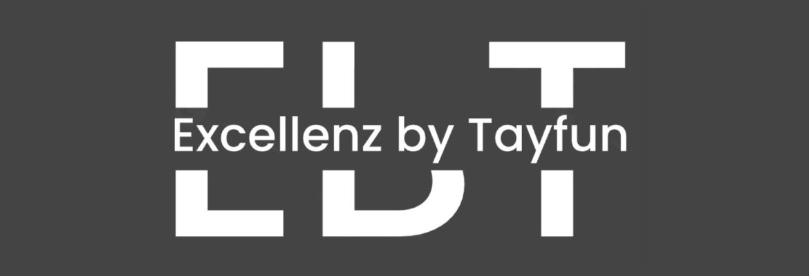 Excellenz by Tayfun