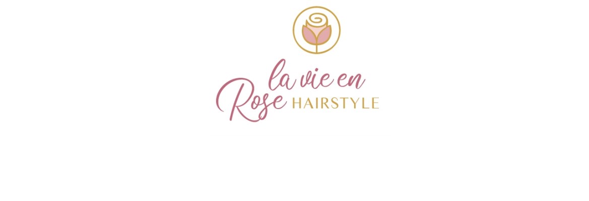 La vie en Rose Hairstyle