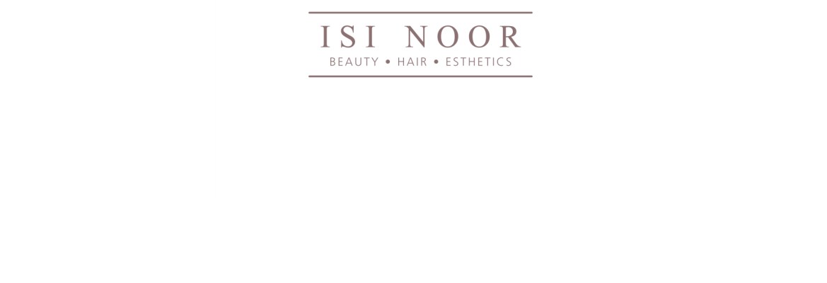 ISI NOOR BEAUTY HAIR ESTHETIC